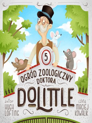 cover image of Ogród zoologiczny Doktora Dolittle
